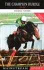 Image for The champion hurdle  : from Blaris to Istabraq