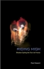 Image for Riding high  : shadow cycling the Tour de France