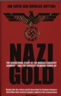 Image for Nazi Gold  : the sensational story of the world&#39;s greatest robbery - and the greatest criminal cover-up