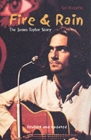Image for Fire &amp; rain  : the James Taylor story
