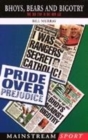 Image for Bhoys, bears and bigotry  : the Old Firm in the new age