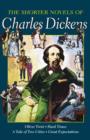 Image for The Shorter Novels of Charles Dickens