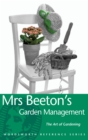 Image for Mrs Beeton&#39;s Garden Management