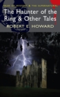 Image for The Haunter of the Ring &amp; Other Tales