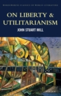 Image for On Liberty &amp; Utilitarianism