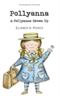 Image for Pollyanna &amp; Pollyanna Grows Up