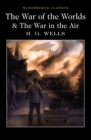 Image for The war of the worlds  : and, The war in the air
