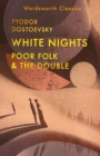Image for White Nights; Poor Folk; The Double