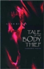 Image for Anne Rice&#39;s tale of the body thief  : a graphic novel