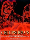 Image for Creepshows  : the illustrated Stephen King movie guide