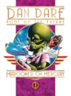 Image for Classic Dan Dare: Marooned on Mercury