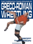 Image for The throws and take-downs of Greco-Roman wrestling