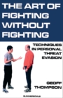 Image for The Art of Fighting without Fighting