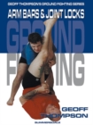 Image for Arm Bars And Joint Locks