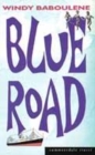 Image for Blue road