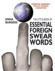 Image for The Little Book of Essential Foreign Swearwords