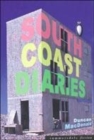 Image for South Coast diaries