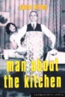 Image for Man about the kitchen  : recipes for the reluctant chef
