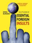 Image for The Little Book of Essential Foreign Insults