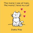 Image for The more I see of men, the more I love my cat