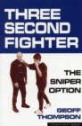 Image for Three Second Fighter : Sniper Option