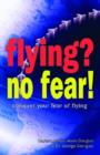 Image for Flying, No Fear!