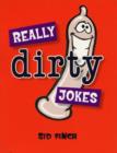 Image for Really Dirty Jokes