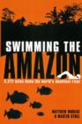 Image for The Man Who Swam the Amazon