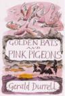 Image for Golden Bats and Pink Pigeons