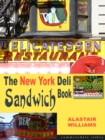 Image for New York Deli Sandwich Book, The