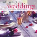 Image for The little book of weddings