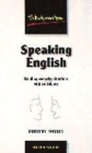 Image for Speaking English  : handling everyday situations with confidence