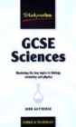 Image for GCSE sciences  : everything you need to win good grades in biology, chemistry &amp; physics