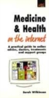 Image for MEDICINE &amp; HEALTH ON THE INTERNET