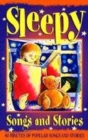 Image for SLEEPY SONGS AND STORIES