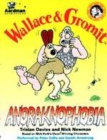 Image for Wallace &amp; Gromit Anoraknophobia