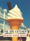 Image for The Dog Catcher