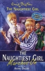 Image for The naughtiest girl marches on  : the further adventures of Enid Blyton&#39;s naughtiest girl