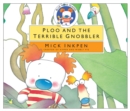 Image for Ploo and the Terrible Gnobbler