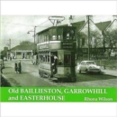 Image for Old Baillieston, Garrowhill and Easterhouse