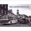 Image for Old Castle Douglas