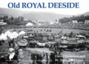 Image for Old Royal Deeside