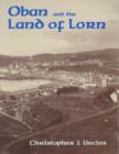Image for Oban and the Land of Lorn