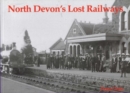 Image for North Devon&#39;s Lost Railways