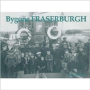 Image for Bygone Fraserburgh