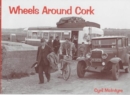 Image for Wheels Around Cork