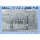Image for Old Scotstoun &amp; Whiteinch