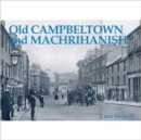 Image for Old Campbeltown and Machrihanish