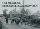 Image for Old Melrose, St Boswells and Bowden