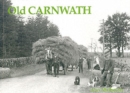 Image for Old Carnwath  : including Braehead, Dolphinton, Dunsyre, Elsrickle, Kaimend, Libberton, Newbigging, and Walston